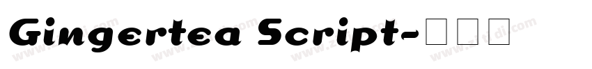 Gingertea Script字体转换